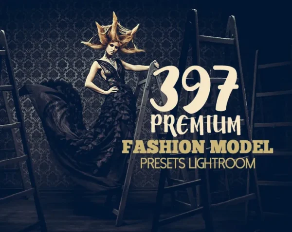 397 Premium Fashion Model Lightroom Presets